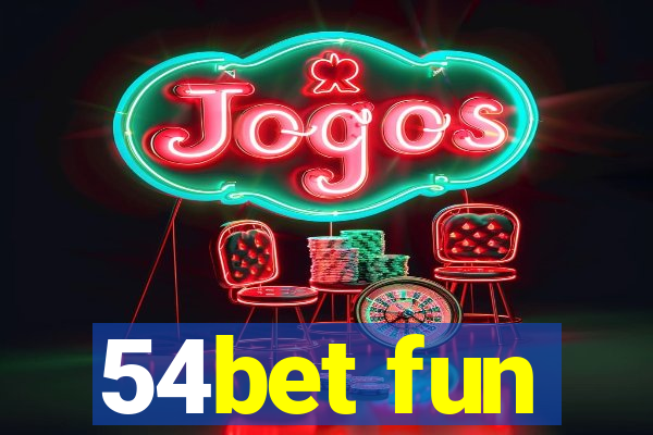 54bet fun