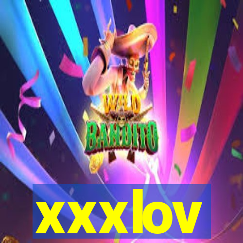 xxxlov