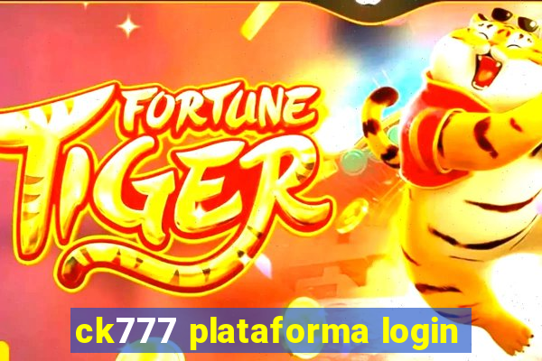 ck777 plataforma login