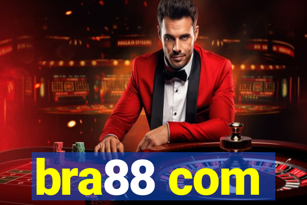 bra88 com