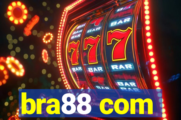 bra88 com