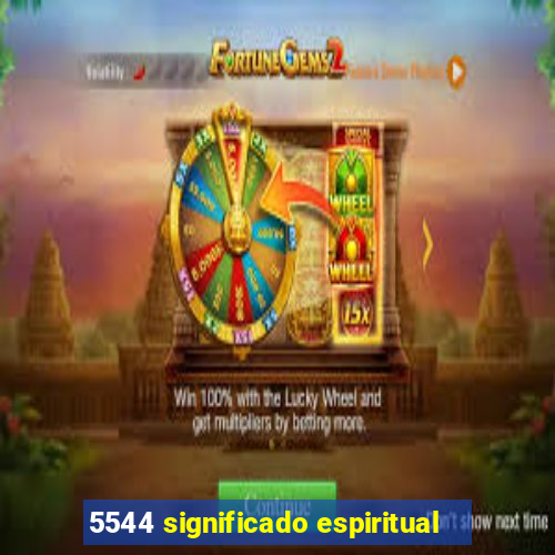 5544 significado espiritual