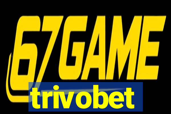 trivobet