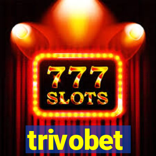 trivobet