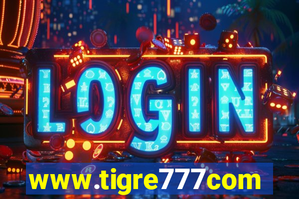 www.tigre777com