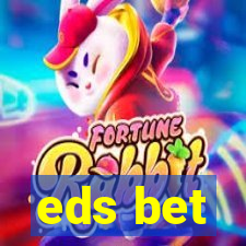 eds bet