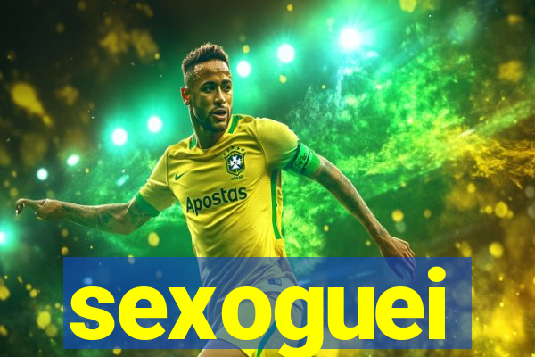 sexoguei