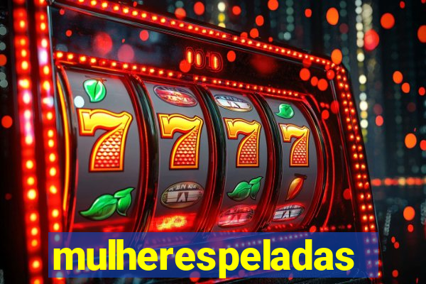 mulherespeladas