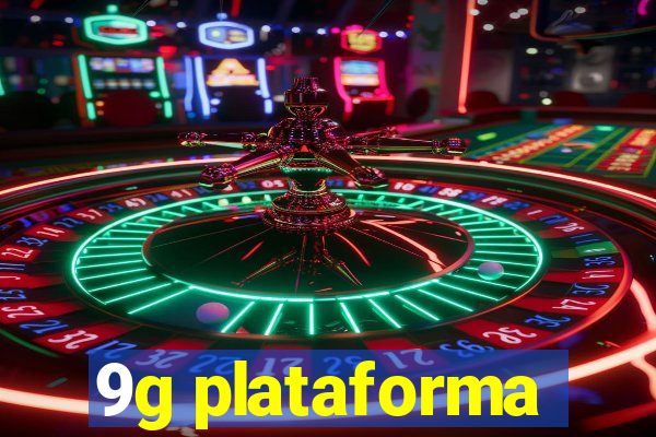 9g plataforma