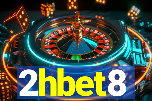 2hbet8