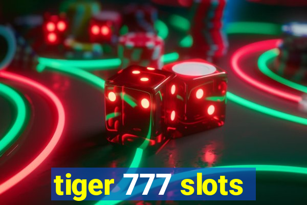 tiger 777 slots