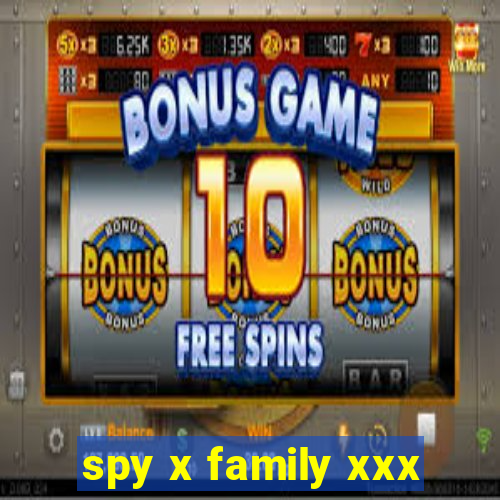 spy x family xxx