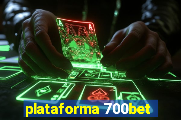 plataforma 700bet