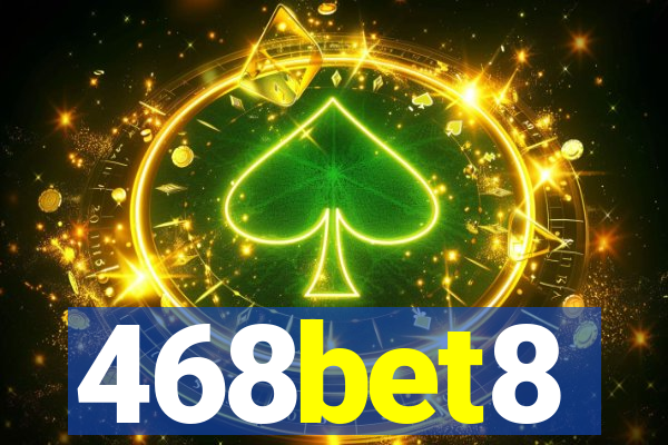 468bet8