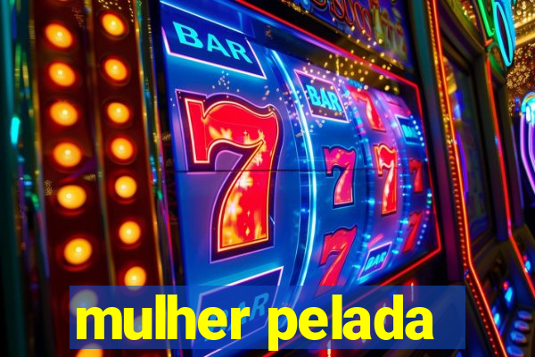 mulher pelada