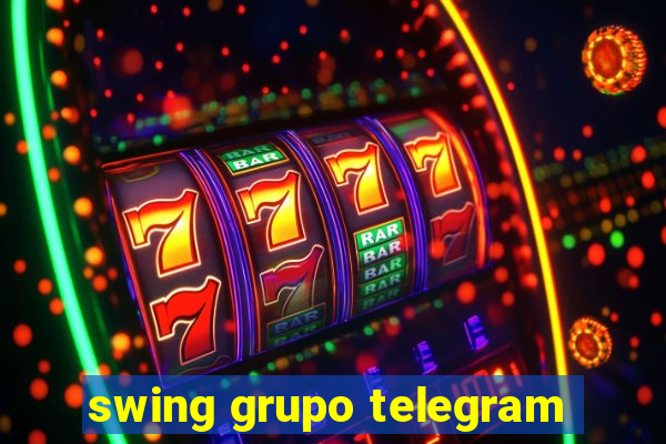 swing grupo telegram