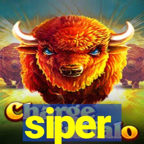 siper