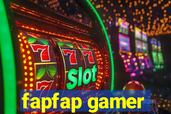 fapfap gamer