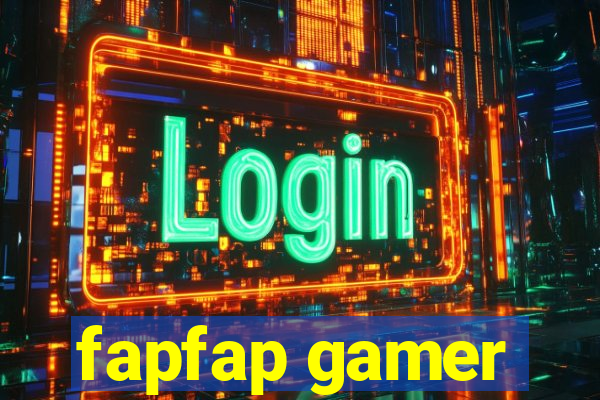 fapfap gamer