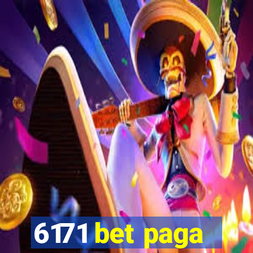 6171 bet paga