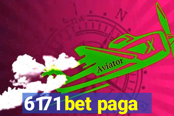 6171 bet paga