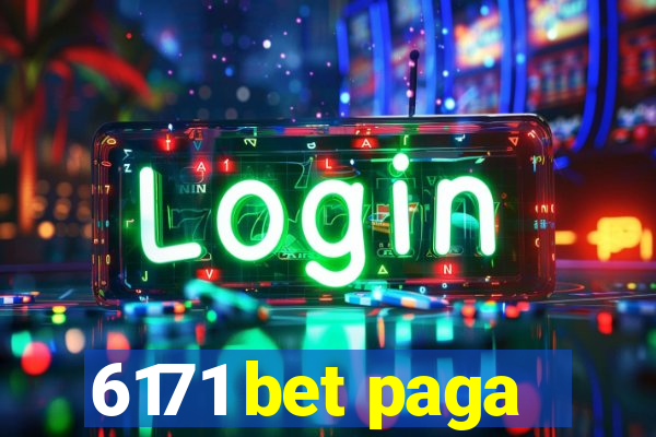 6171 bet paga