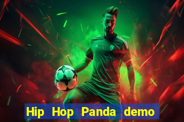 Hip Hop Panda demo hip hop panda