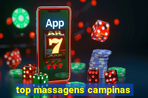 top massagens campinas