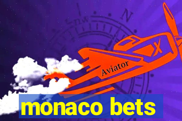 monaco bets