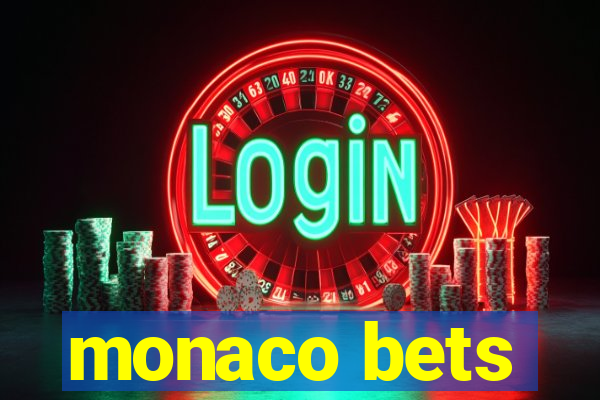 monaco bets