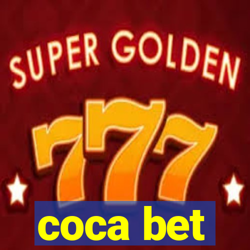 coca bet