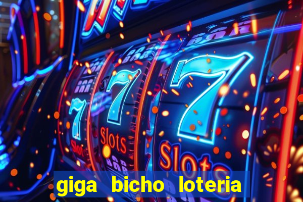 giga bicho loteria dos sonhos