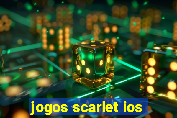 jogos scarlet ios