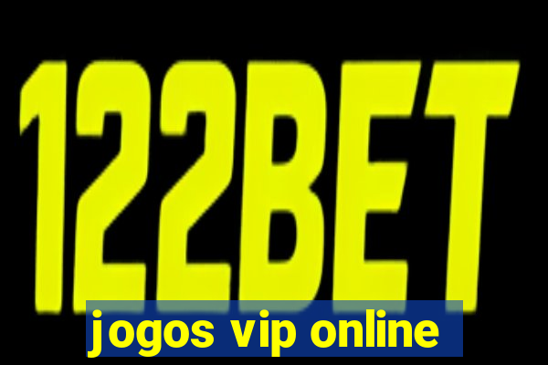 jogos vip online