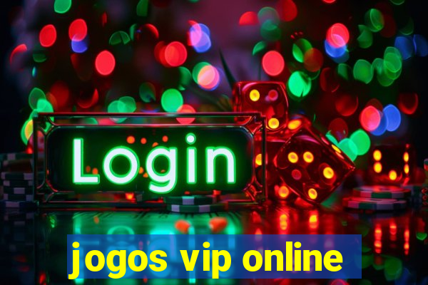 jogos vip online