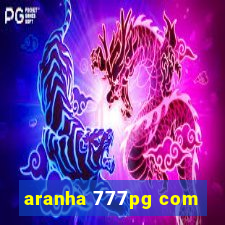 aranha 777pg com