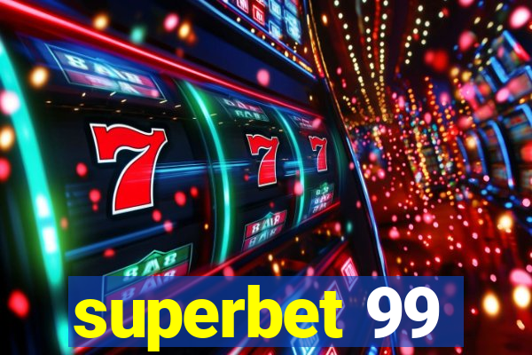 superbet 99