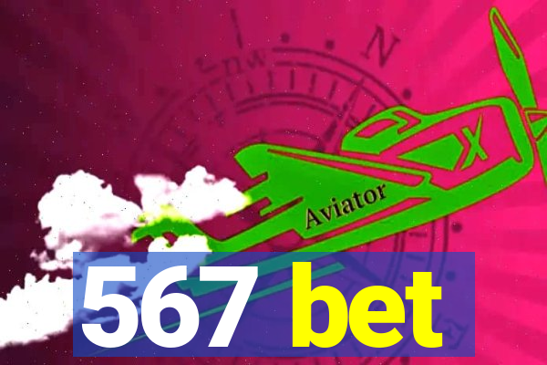 567 bet