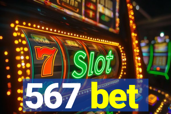 567 bet