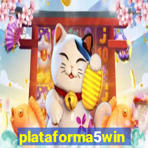 plataforma5win