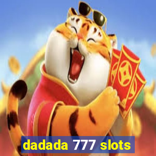 dadada 777 slots