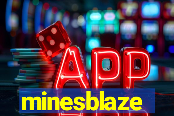 minesblaze