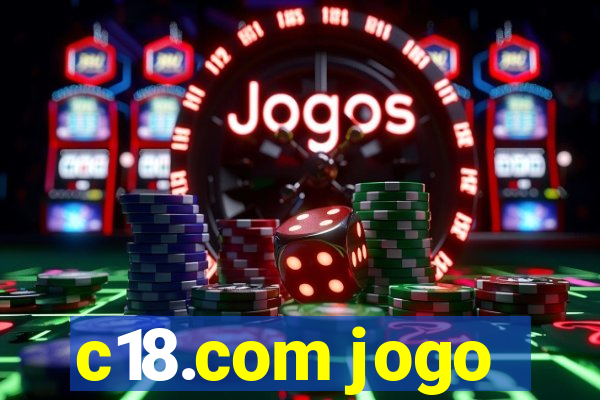 c18.com jogo