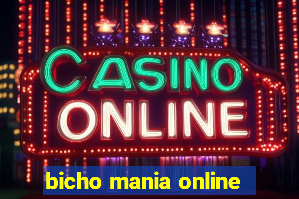 bicho mania online