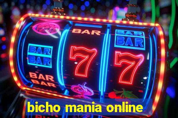 bicho mania online