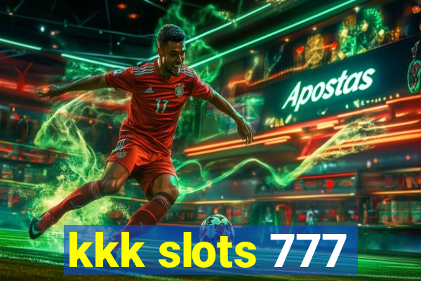 kkk slots 777