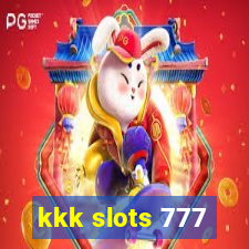 kkk slots 777