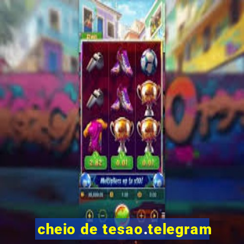 cheio de tesao.telegram