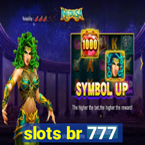 slots br 777