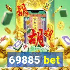 69885 bet